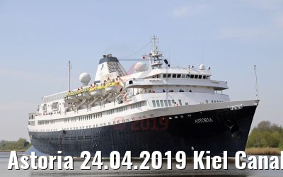 Astoria 24.04.2019 Kiel Canal