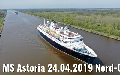 MS Astoria 24.04.2019 Nord-Ostsee-Kanal