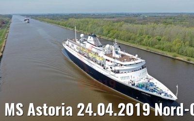 MS Astoria 24.04.2019 Nord-Ostsee-Kanal