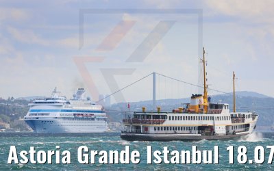 Astoria Grande Istanbul 18.07.2022