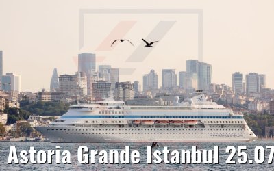 Astoria Grande Istanbul 25.07.2022