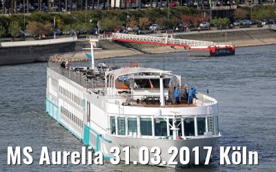 MS Aurelia 31.03.2017 Köln