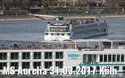 MS Aurelia 31.03.2017 Köln