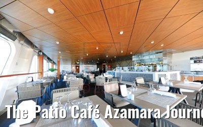 The Patio Café Azamara Journey