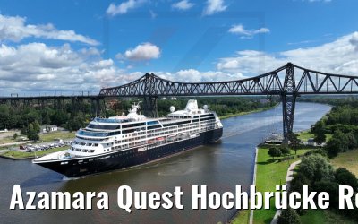 Azamara Quest Hochbrücke Rendsburg 09.07.2022