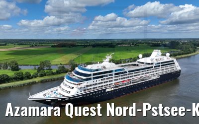 Azamara Quest Nord-Pstsee-Kanal 09.07.2022