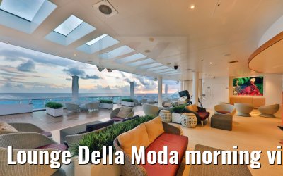 Lounge Della Moda morning view Costa Firenze