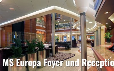 MS Europa Foyer und Reception