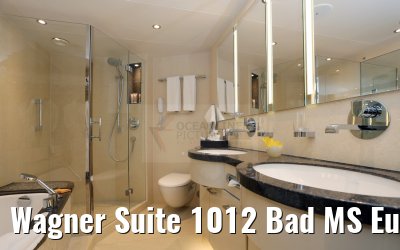Wagner Suite 1012 Bad MS Europa