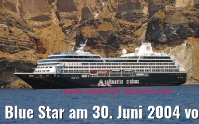 Blue Star am 30. Juni 2004 vor Santorini
