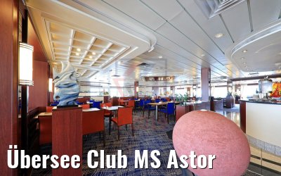 Übersee Club MS Astor