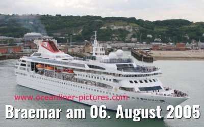 Braemar am 06. August 2005 in Dover