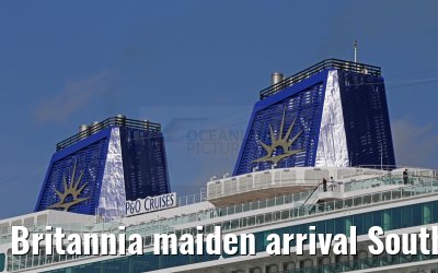 Britannia maiden arrival Southampton 06.03.2015