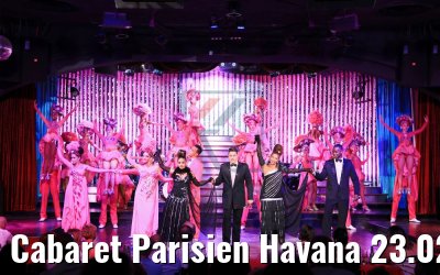 Cabaret Parisien Havana 23.02.2018
