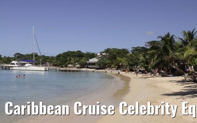 Caribbean Cruise Celebrity Equinox 2010