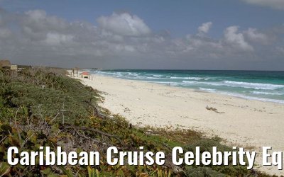 Caribbean Cruise Celebrity Equinox 2010