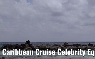 Caribbean Cruise Celebrity Equinox 2010