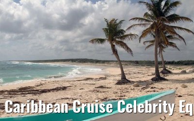 Caribbean Cruise Celebrity Equinox 2010