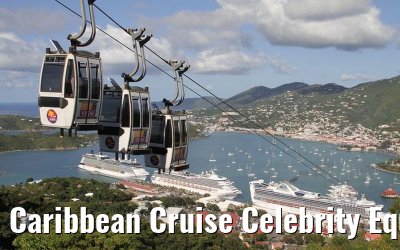 Caribbean Cruise Celebrity Equinox 2010