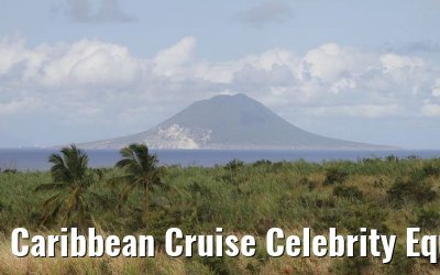 Caribbean Cruise Celebrity Equinox 2010