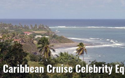 Caribbean Cruise Celebrity Equinox 2010