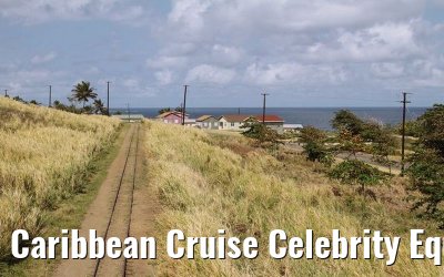 Caribbean Cruise Celebrity Equinox 2010