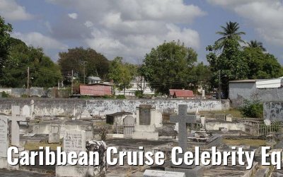 Caribbean Cruise Celebrity Equinox 2010