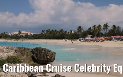 Caribbean Cruise Celebrity Equinox 2010