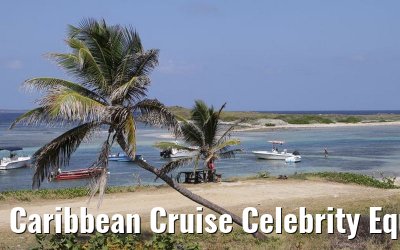 Caribbean Cruise Celebrity Equinox 2010