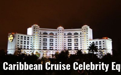 Caribbean Cruise Celebrity Equinox 2010