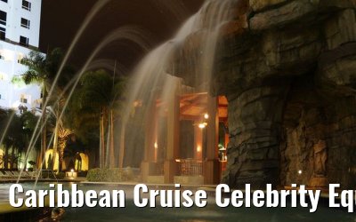 Caribbean Cruise Celebrity Equinox 2010