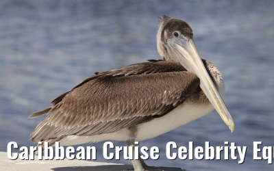 Caribbean Cruise Celebrity Equinox 2010