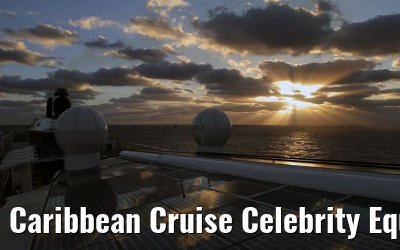 Caribbean Cruise Celebrity Equinox 2010