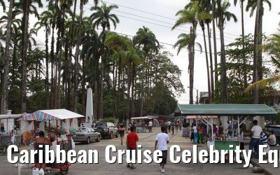 Caribbean Cruise Celebrity Equinox 2010