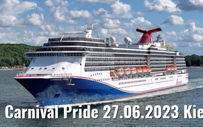 Carnival Pride 27.06.2023 Kiel departure