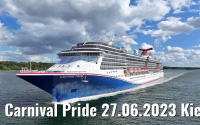 Carnival Pride 27.06.2023 Kiel departure