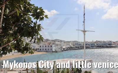 Mykonos City and little venice impressions