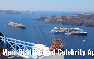 Mein Schiff 6 und Celebrity Apex Santorini 26.09.2021