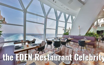 the EDEN Restaurant Celebrity Apex
