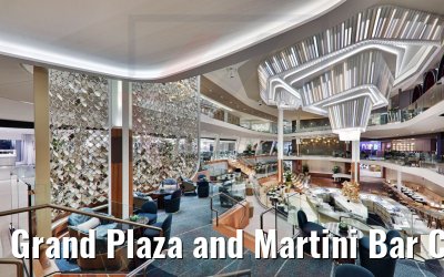 Grand Plaza and Martini Bar Celebrity Beyond