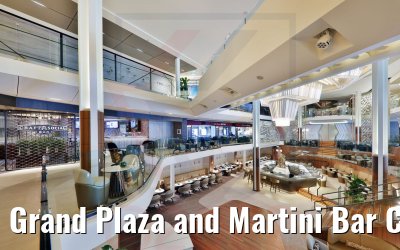Grand Plaza and Martini Bar Celebrity Beyond