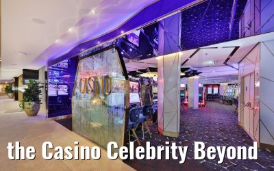the Casino Celebrity Beyond