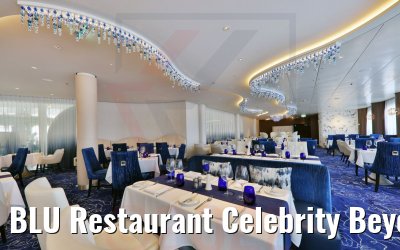 BLU Restaurant Celebrity Beyond