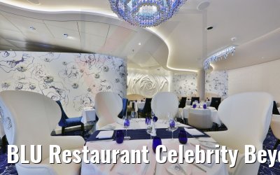 BLU Restaurant Celebrity Beyond