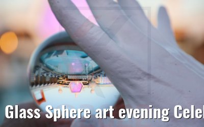 Glass Sphere art evening Celebrity Beyond