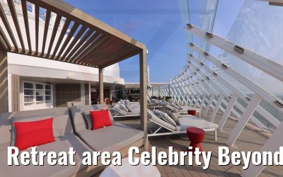 Retreat area Celebrity Beyond