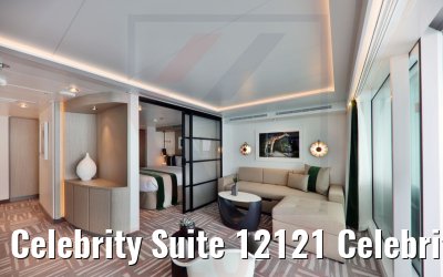 Celebrity Suite 12121 Celebrity Beyond