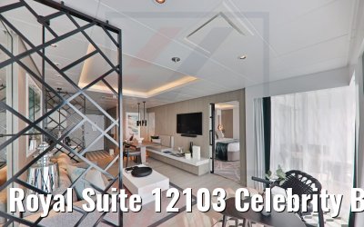 Royal Suite 12103 Celebrity Beyond