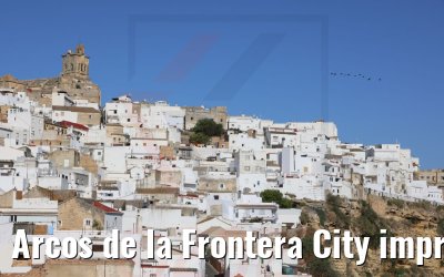 Arcos de la Frontera City impressions