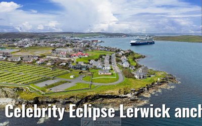 Celebrity Eclipse Lerwick anchor 25.06.2025